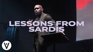 SEVEN | Lessons From Sardis | Revelation 3:1-6 | Philip Anthony Mitchell