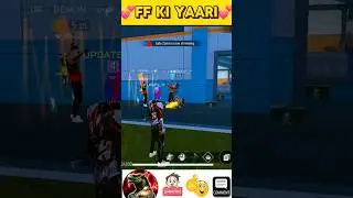 FREE FIRE KI DOSTI | #freefire #ffshorts #shortvideo #shortfeed #trendingshort #ffviral #ffgameplay
