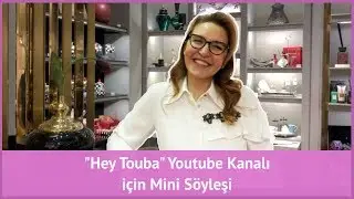 Hey Touba için Mini Söyleşi Yaptık