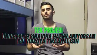 ÜNİVERSİTE SINAVINA HAZIRLANIYORSAN BU VİDEOYA TIKLAMALISIN | TEK PROJESİ | #yks