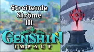 Streitende Ströme - Fünf Punkte Landung - Genshin Impact German
