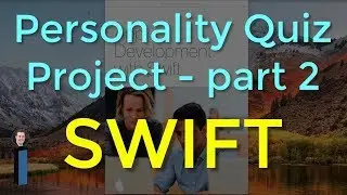 Personality Quiz Project - part 2 - App Development with Swift