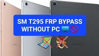 Samsung Galaxy Tab A (T295) FRP Bypass Sm t295 frp bypass Android 10 Without PC ...very easy 💯💯💯💯