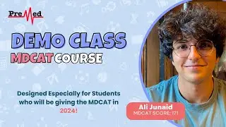 PreMed Demo Class for MDCAT Course - 2024!