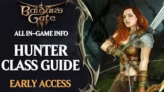 Baldur’s Gate 3 Builds: Ranger Class Guide (Hunter)