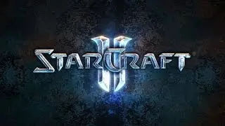 StarCraft 2-Серия №2-Часть 1