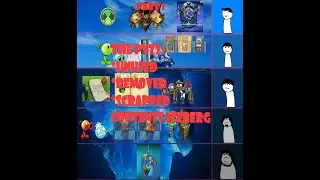 The Plants vs. Zombies 2: Unused/Removed/Scrapped Content Iceberg Explained