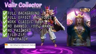 Script Skin Valir Collector Demonlord No Password | Full Effect & Voice | New Patch