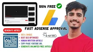 Free YouTube Video to Article Generator Tool 🚀 Create Unlimited Articles | Instant Adsense Approval