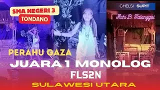 Juara 1 Monolog FLS2N 2024 Tingkat Provinsi Sulawesi Utara