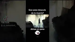 Hay vida después de la muerte? "Almas en pena" #miedo #viral #misterio