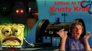 RUNNING FOR MY LIFE IN THIS SPONGEBOB HORROR GAME!! (3:00am At The Krusty Krab)[01]