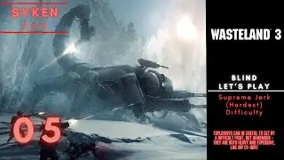 #05 Exploring Colorado Springs // Wasteland 3 Blind LetsPlay Supreme Jerk Difficulty