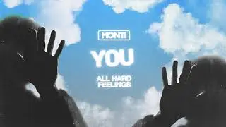 MONTI - YOU (Official Audio)