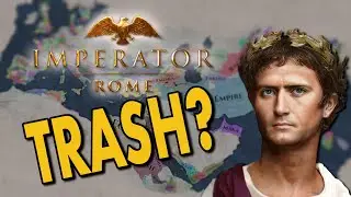 Imperator: Rome - A Failure 5 Years On?