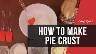How To Make Pie Crust