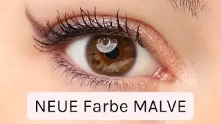 NEUE Farbe MALVE - zart & natürlich morgens geschminkt!