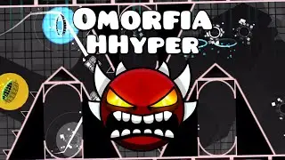 {Mobile} Omorfia by HHyper (Extreme Demon) [GD 2.1]
