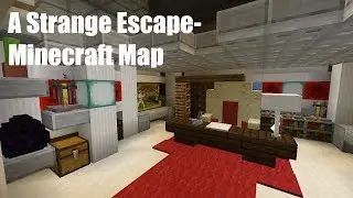 Minecraft Map: A Strange Escape
