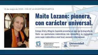 Presentación “Maite Lozano: pionera, con carácter universal”