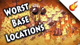 6 WORST LOCATIONS FOR A BASE - Don't Starve Together
