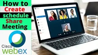 How to Create a Webex Meeting Link and Schedule or Share ||  Webex tutorial video 2022 || Zip How