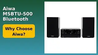 REVIEW (2026): Aiwa MSBTU-500 Bluetooth Microcadena. ESSENTIAL details.