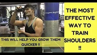 THE MOST EFFECTIVE WAY TO TRAIN SHOULDERS