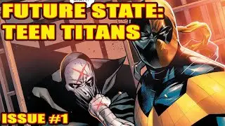 Future State: Teen Titans (issue 1, 2021)