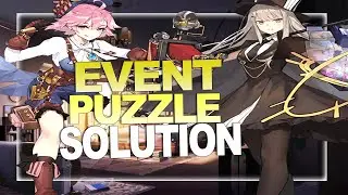 Vérité Sans Fin 「 ILLUSION CONNECT 」Event Puzzle Solution