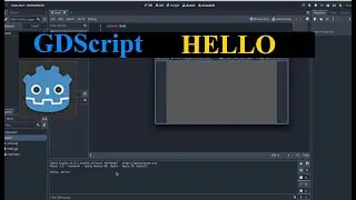 Godot GDScript Tutorial – Your First Hello World Script