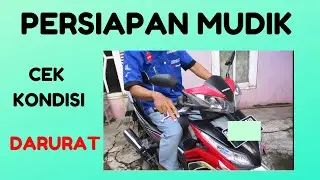 persiapan mudik pakai motor