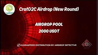 🕵️‍♂️  CratD2C #Airdrop (New Round) | 🏆 Airdrop Pool: 2,000 USDT #airdrop #bitcoin