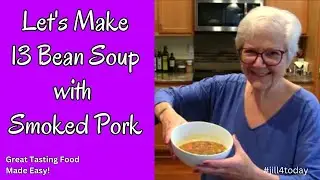 EASY 13-BEAN SOUP with Smoked Pork | Instant Pot Recipe