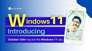 Introducing Windows 11 | Top Features Of Windows 11 | Windows 11 What’s New