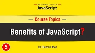 Benefits of JavaScript | Advantages of JavaScript
