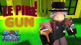 JE VOUS PRÉSENTE LE PIRE GUN, ⛔à ne jamais utiliser⛔ sur BLOX FRUIT |  Sub2Twinoste