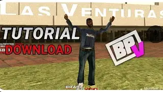 TUTORIAL - COMO INSTALAR SAMP (BPV)