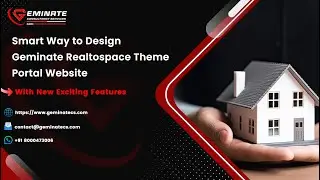 Smart Way to Design Geminate Realtospace Theme Portal Website