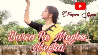 Barso Re Megha Megha' Best video.. 