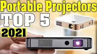 TOP 5 Best Portable Projectors 2021