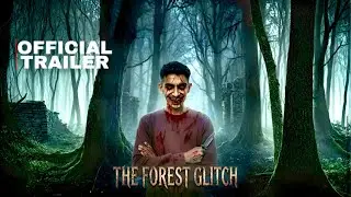 The Forest Glitch Official Series Trailer | Syed Mustaqib | Protech Studios | Releasing on 3rd May