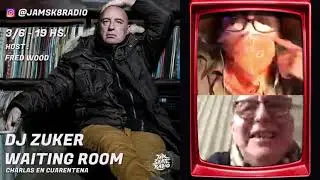 DJ ZUKER ⚡️WAITING ROOM #6 