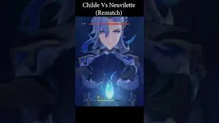 Childe Asking for Rematch after Neuvillete Sneak attack him!!!