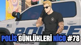 BİR POLİS DEPARTMANI GÜNLÜĞÜ#78 | Nico Nicholas | GTA 5 Online Roleplay Fivem