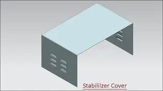 'Stabilizer Cover'-Sheet Metal Modelling-Siemens-NX (Tutorial with Caption)