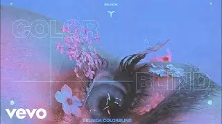 Belinda - Colorblind (Audio)