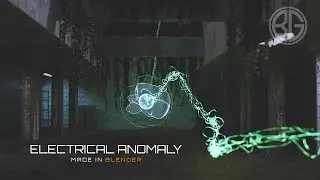 Electrical Anomaly | made in BLENDER