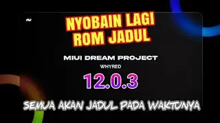 Download (again) MIUI Dream Project 12.0.3 Android 10 by Dark Elixir on Redmi Note 5 Pro