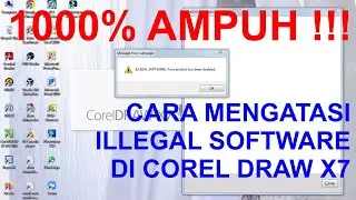 100% AMPUH cara mengatasi Corel Draw ILLEGAL SOFTWARE 